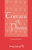 TOCCATA OF PRAISE